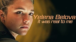 Yelena Belova - It was real to me