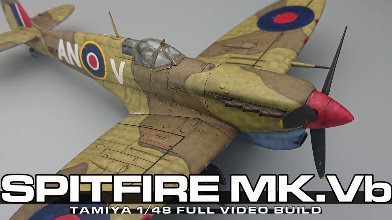 TAMIYA 1/48 spitfire Mk.Vb full video build - YouTube