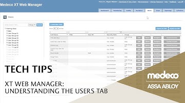 Medeco XT Web Manager: Understanding the Users Tab - Medeco Locks