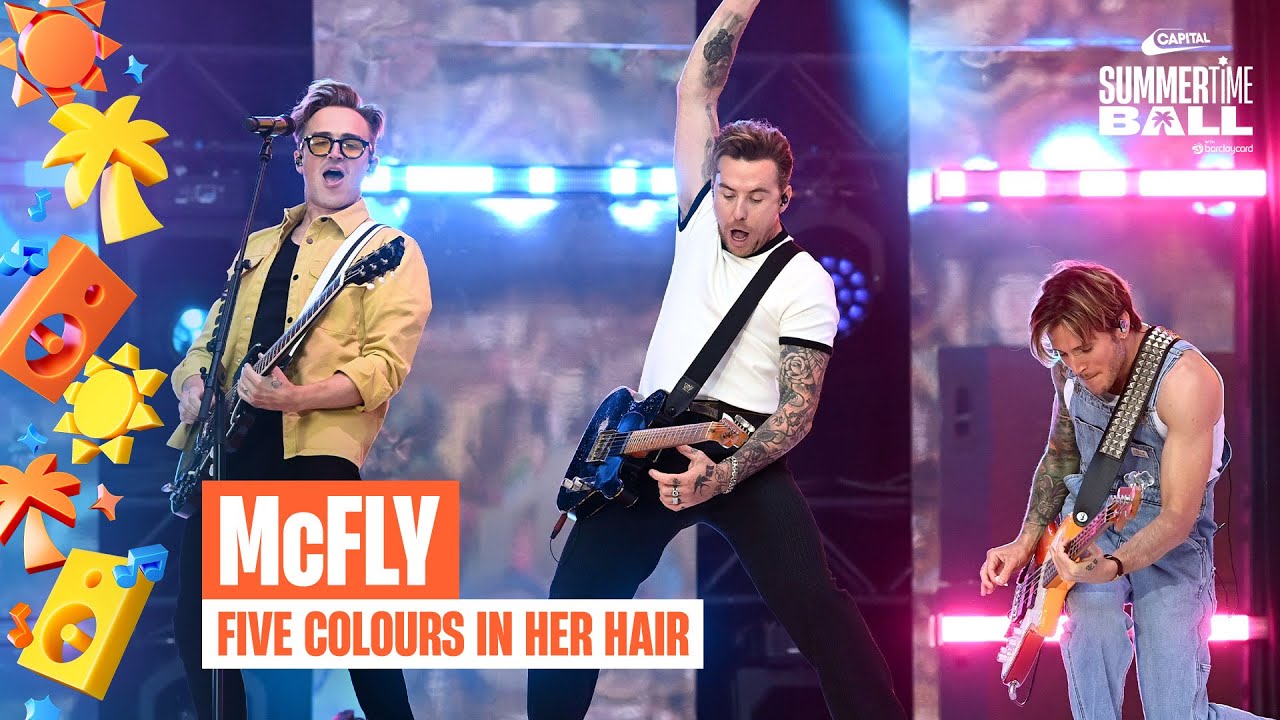 McFly – Five Colours In Her Hair (Live at Capital’s Summertime Ball 2025)