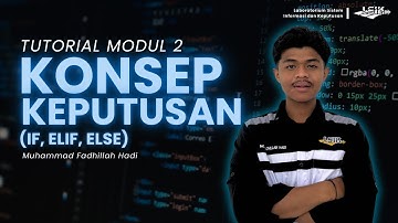 Modul 2 PROKOM (Konsep Keputusan (IF, ELIF, ELSE))