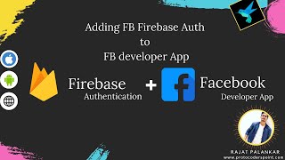 Connect firebase facebook auth to facebook developer console app Profile