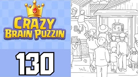 Crazy Brain Puzzle Level 130 Nostalgic TV | Game Walkthrough