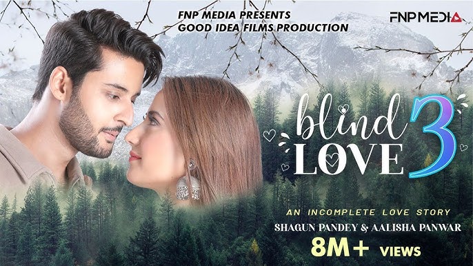 Blind Love2, Hindi Romantic Short Film, Aalisha Panwar, Shagun I Prradip  Khairwar