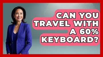 Can You Travel With A 60% Keyboard? - The Hardware Hub