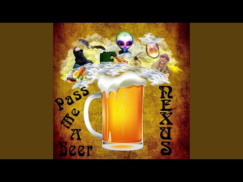 Pass Me a Beer