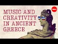 Music and creativity in ancient greece  tim hansen