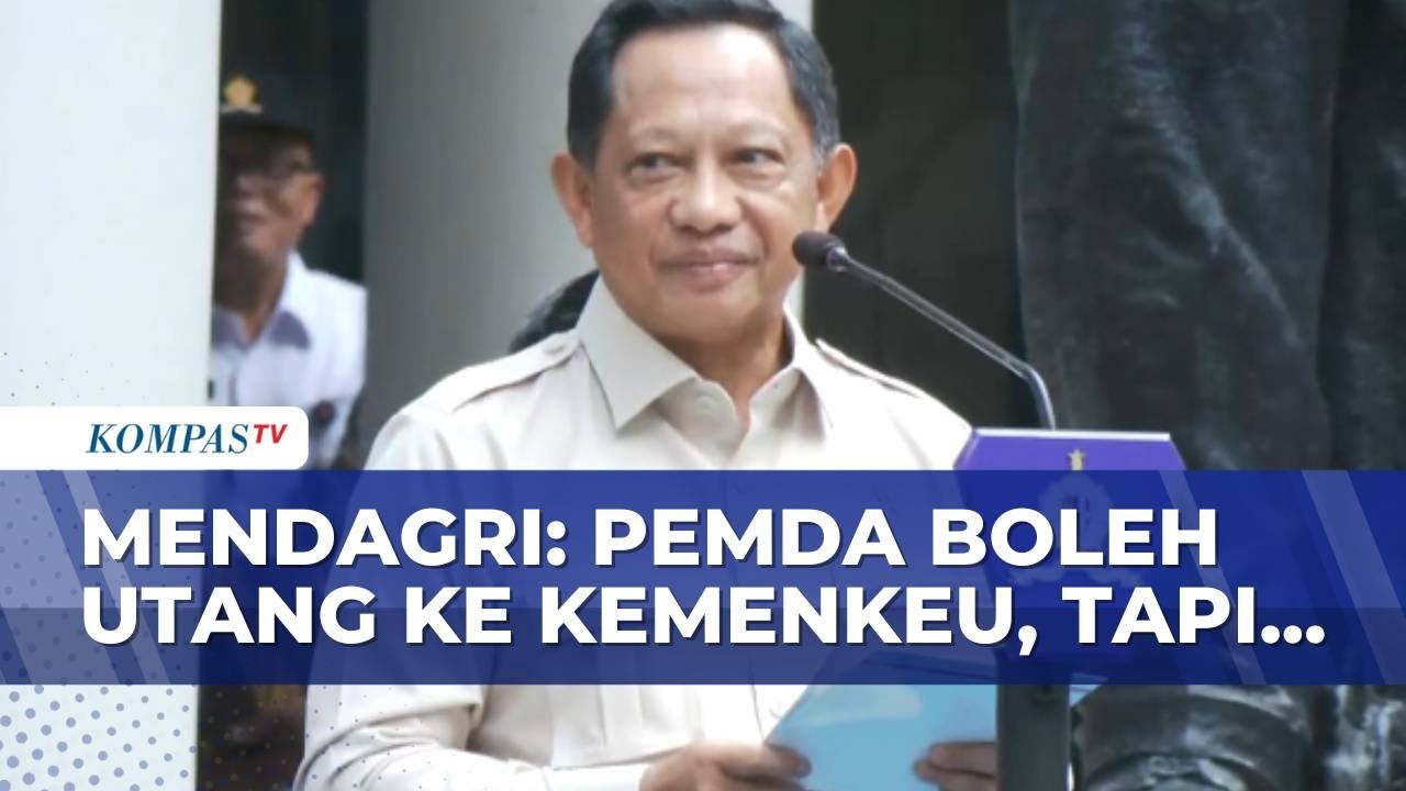 Pemda Boleh Utang ke Kemenkeu, Mendagri Ungkap Skema hingga Syarat | SAPA MALAM