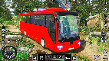 Offroad Bus Driving Simulator 3D - Mountain Uphill Coach Bus Driver - Android Gameplay