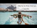 My guide to french polynesia vlog