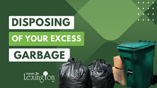Disposing of Household Garbage in the Town of Lexington