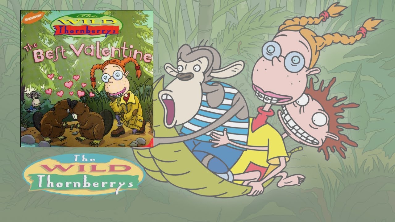THE WILD THORNBERRYS: THE BEST VALENTINE Read Aloud - YouTube