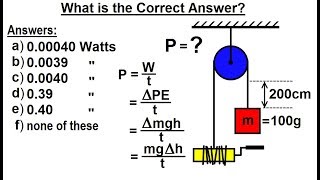Physics - Test Your Knowledge: Energy (28 of 33) What is the Correct Answer?