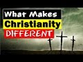 Why Christianity is Different from Other Religions