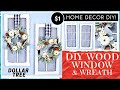 DOLLAR TREE DIY 6 PANEL SOLID WOOD WINDOWS &amp; PUMPKIN WREATH | Neutral Fall | Year Round Wall  Decor