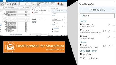 OnePlaceMail for SharePoint  - Outlook Office Store