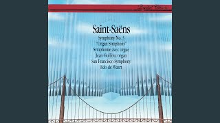 Symphony No. 3 in C Minor, Op. 78, R. 176 "Organ": IIc. Maestoso