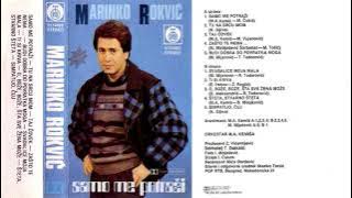 Marinko Rokvic - Samo me potrazi - 1985 - Full Album