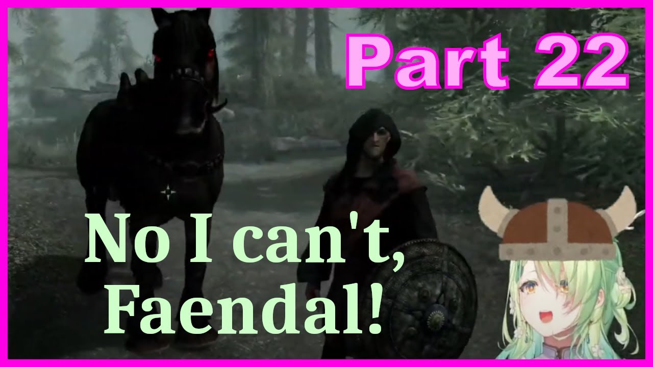 Faendal in a mood, DIY House and Polenta - Faunya The Dragonborn Part 22 [Hololive]