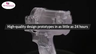 Prototyping Services.3D Monotech Systems