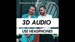 Download Lagu FAMILIAR | LIAM PAYNE | J BALVIN | 3D AUDIO MP3