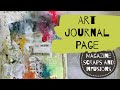 Art Journaling with Magazine Scraps, Paint and Infusions by Andrea Ockey Parr (Journal 1, pg. 2)