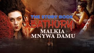 The Story Book : Malkia Aliyeua Mabikira 600, Akaoga na Kunywa Damu Zao