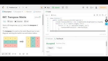 Solving LeetCode Problem | 867: Transpose Matrix using Java