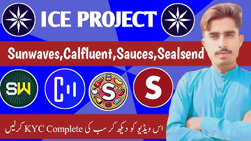 ice project new x verification | sunwaves kyc verification | Ice Project all details
