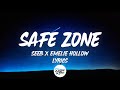 Seeb x Emelie Hollow - Safe Zone (Lyrics)