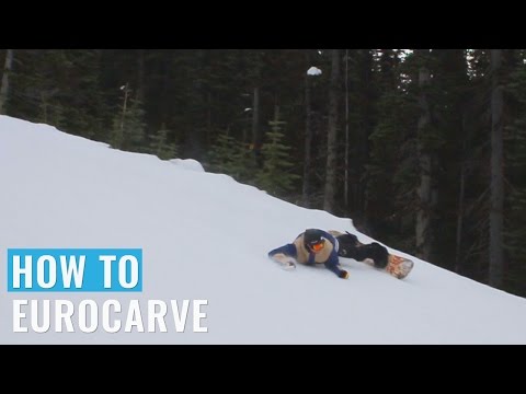 Como Eurocarve Em Um Snowboard