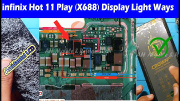 infinix Hot 11 Play (X688) Accidental Display Light Ways Solution