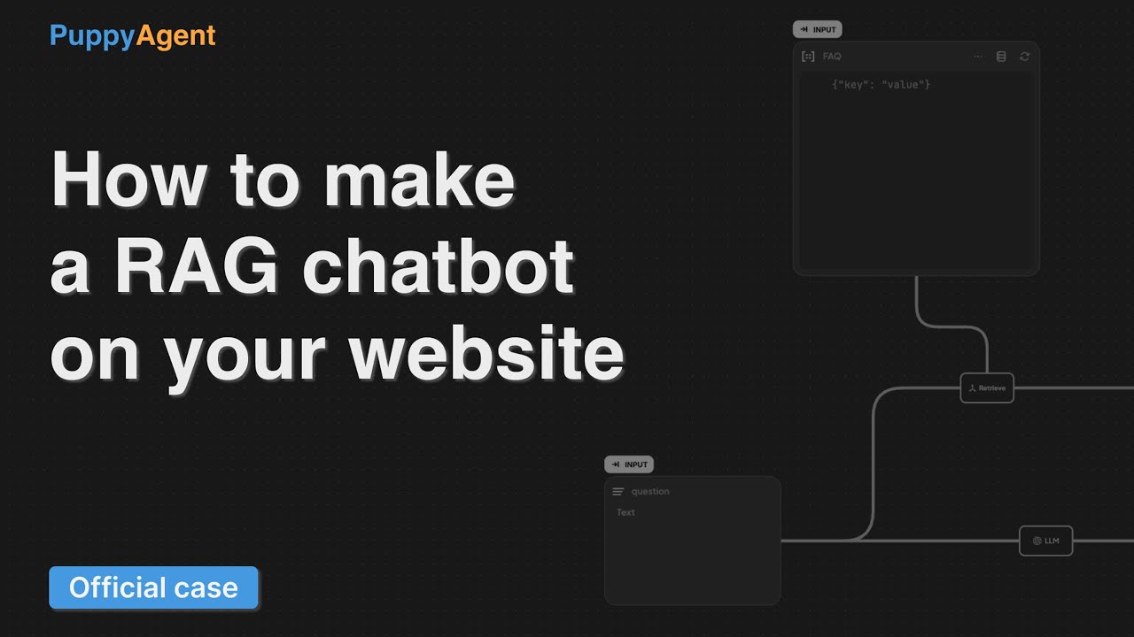 How to make a RAG chatbot on your website|PuppyAgent - YouTube