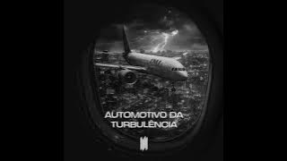 Automotivo Da Turbulência - MC OLIVER, MC ZKW, DJ RD DA DZ7, VYRUS (Best Part Perfectly Looped)