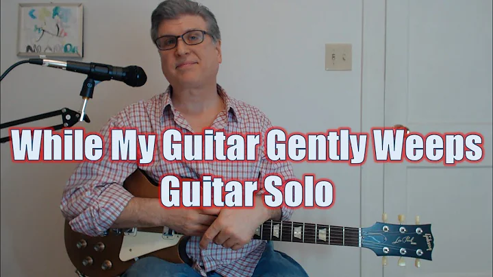 While My Guitar Gently Weeps - Solo (Guitar Lesson...