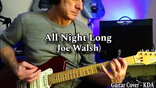 All Night Long - Joe Walsh. Guitar Cover Kelly Dean Allen.