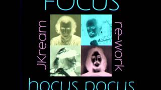 Focus - Hocus Pocus (JKream Drum'N'Bass Re-Work)