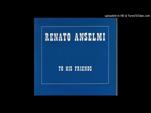Renato Anselmi - If I Could Make It