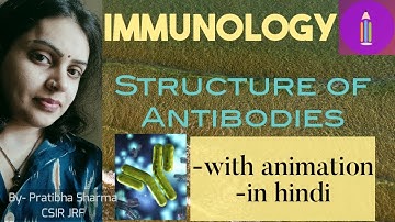 Antibody Structure | CSIR NET | GAT | GATE | ICMR |DBT | all competitions in life sciences