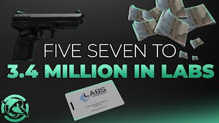 Five Seven to 3.4 Million In Labs- Escape from Tarkov