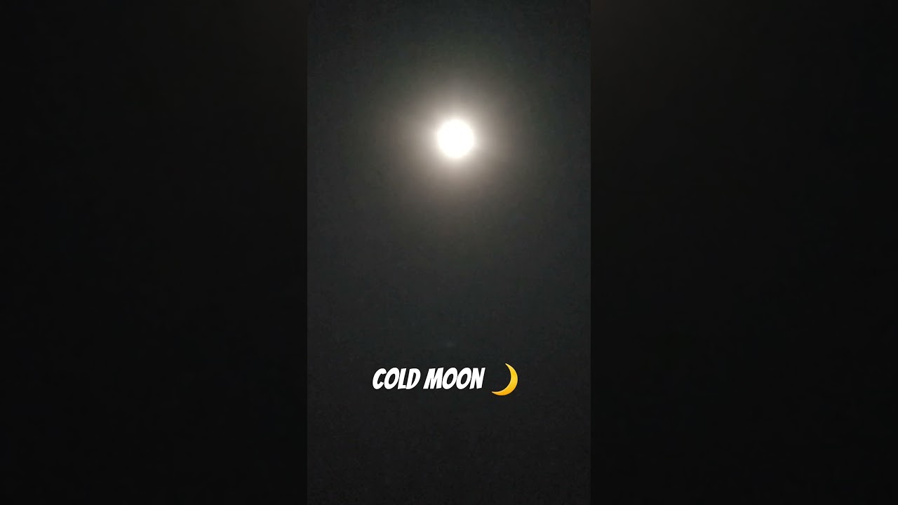 Cold moon last in this year..I am asking for your blessings 🙌 
