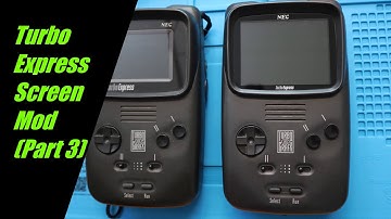 Fixing an NEC Turbo Express and Screen Mod Part 3