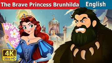 Brave Princess Brunhilda | Stories for Teenagers | @EnglishFairyTales