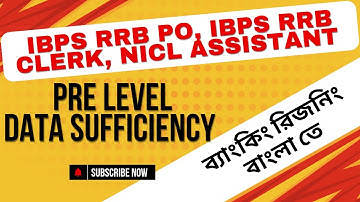 Learn Data Sufficiency in Details, RRB PO, CLERK, Reasoning Tricks, Banking Reasoning পাঠশালা Class