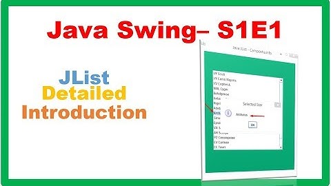 Java Swing S1E1 : JList - Detailed Introduction and Example