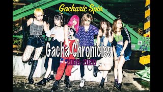 Gacharic Spin 「Gacha Chronicles 2009-2020」