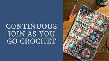 Continuous Join As You Go (CJAYG) granny square - easy crochet tutorial