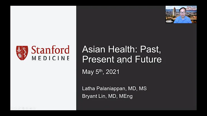 Asian Health: Past, Present, and Future by Dr. Pal...