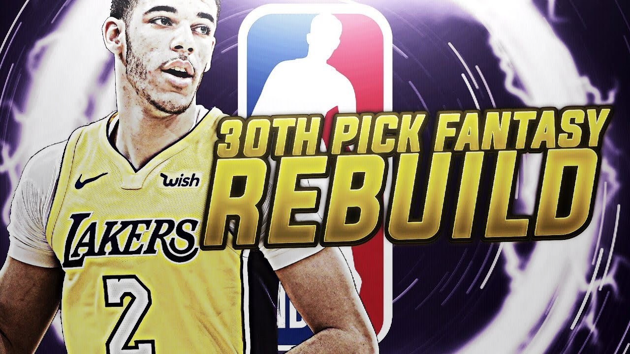 THE YOUTH SQUAD! 30TH PICK FANTASY DRAFT CHALLENGE! NBA 2K18