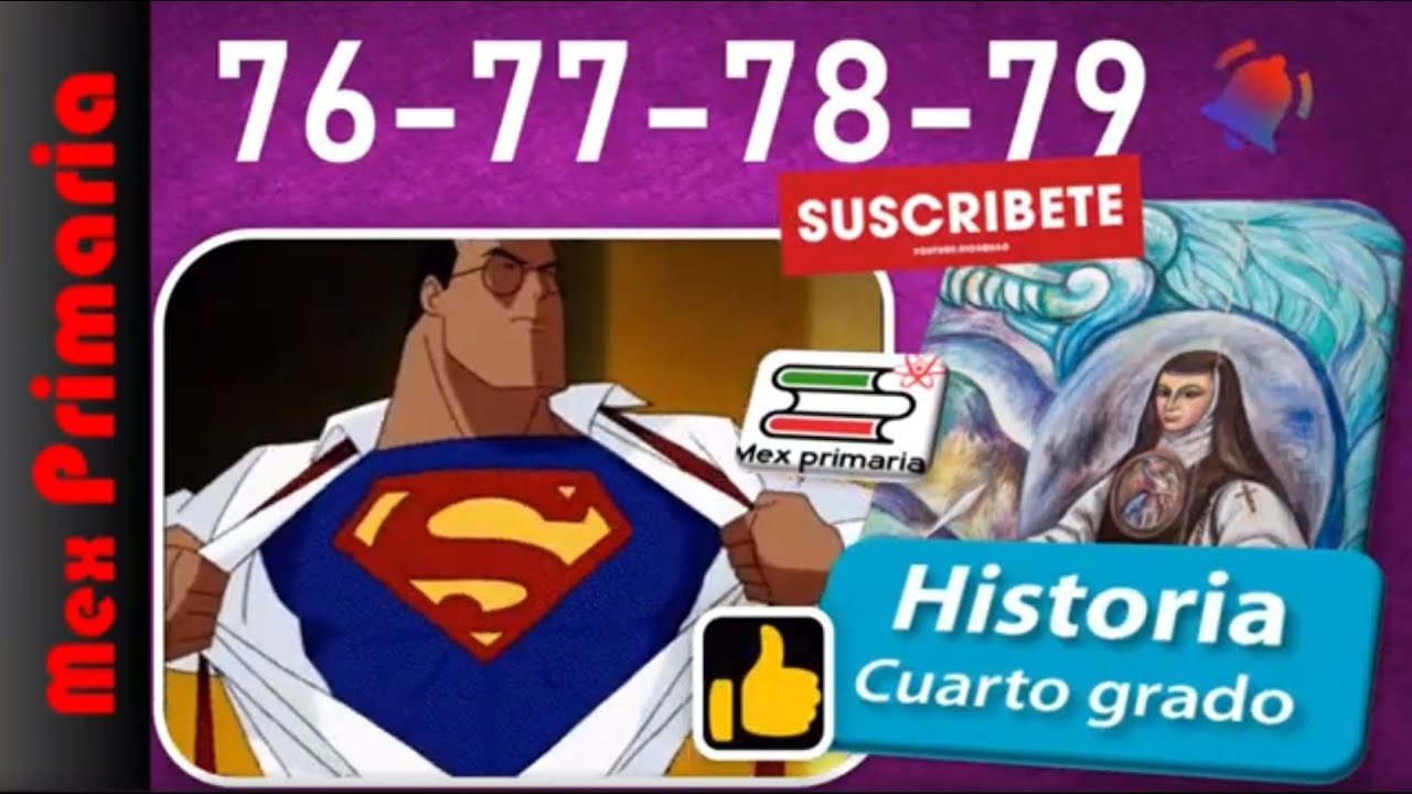 Historia 4 pagina, 76,77,78,79,historia cuarto grado pag, 76,77,78,79